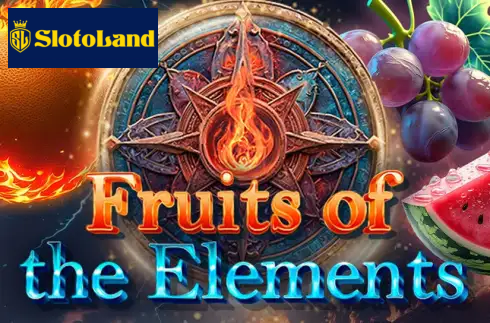 Fruits of the Elements